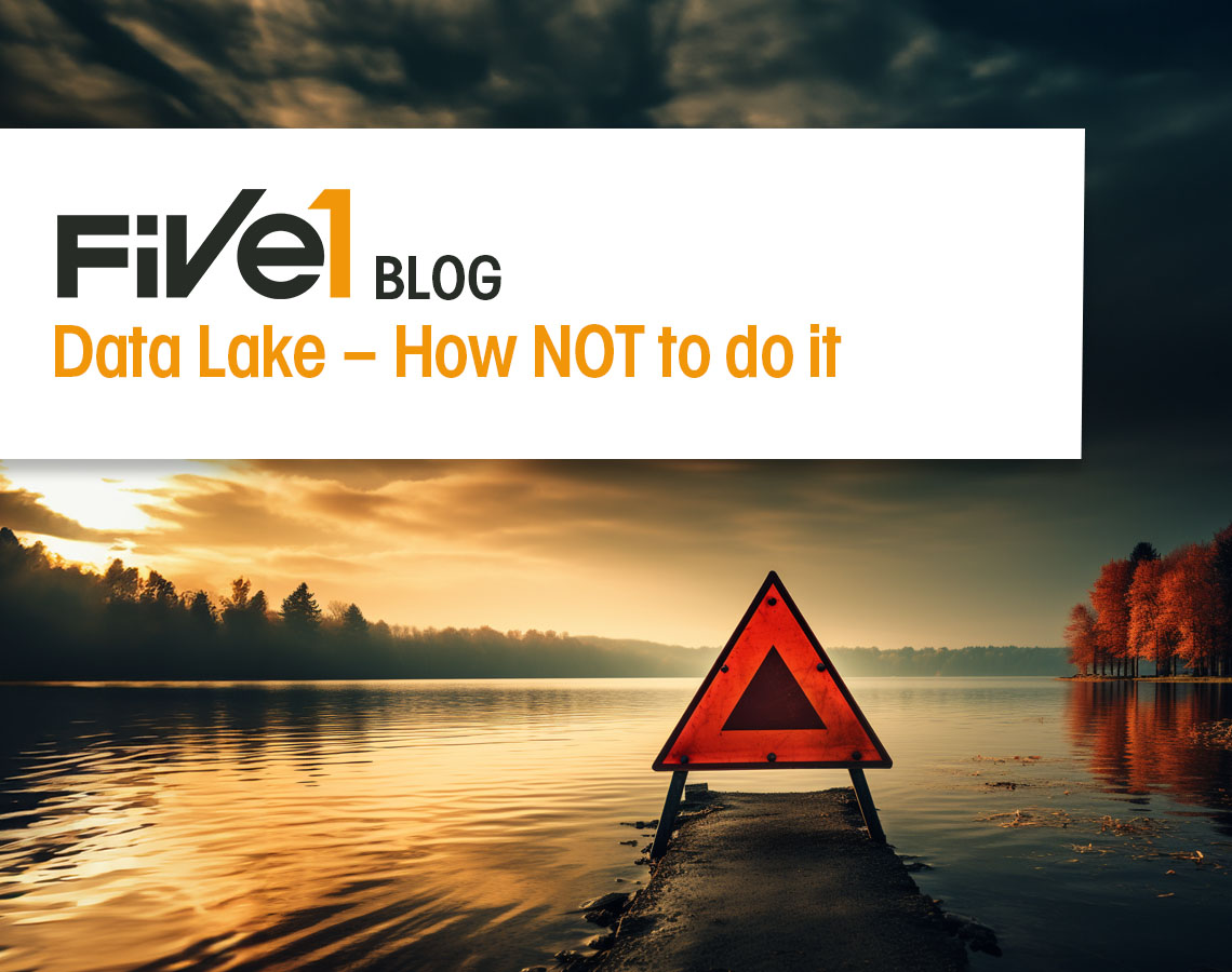Featurebild Five1 Blog Data Lakes und ihre Irrtümer